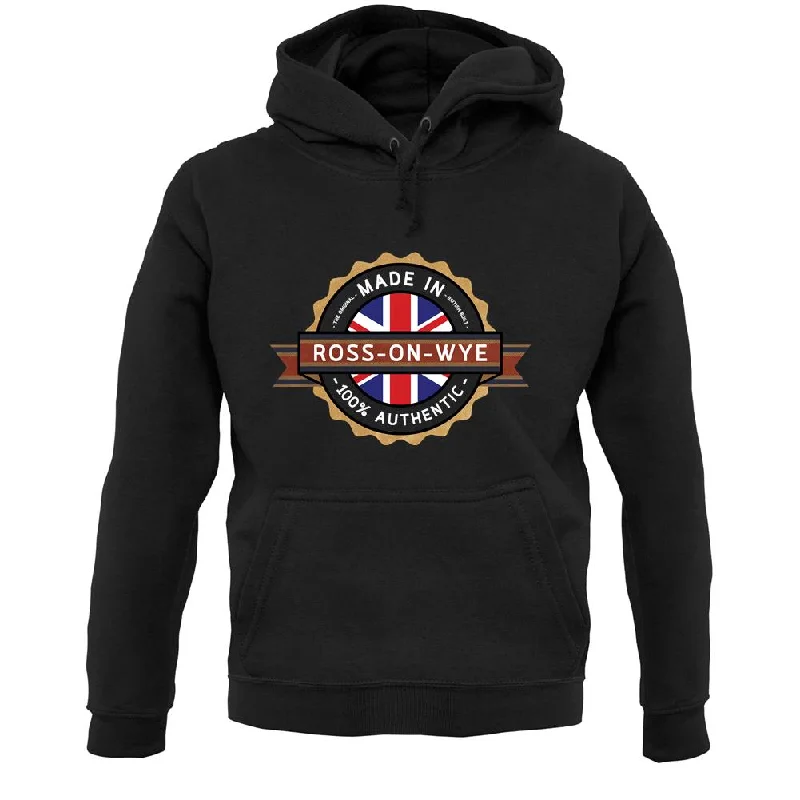 Made In Ross-On-Wye 100% Authentic Unisex Hoodie